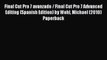 Read Final Cut Pro 7 avanzado / Final Cut Pro 7 Advanced Editing (Spanish Edition) by Wohl