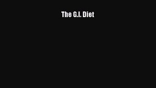 Download The G.I. Diet PDF Online