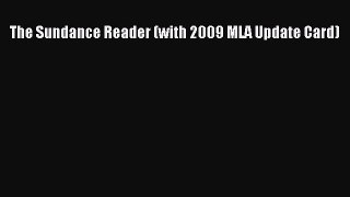 Read The Sundance Reader (with 2009 MLA Update Card) PDF Online