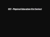 Read CST - Physical Education (Cst Series) Ebook Free