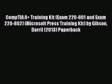 Download CompTIA A  Training Kit (Exam 220-801 and Exam 220-802) (Microsoft Press Training