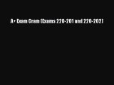 Read A  Exam Cram (Exams 220-201 and 220-202) PDF Free