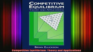 READ book  Competitive Equilibrium Theory and Applications Full Free
