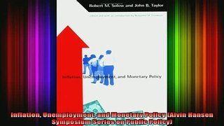 DOWNLOAD FREE Ebooks  Inflation Unemployment and Monetary Policy Alvin Hansen Symposium Series on Public Full EBook
