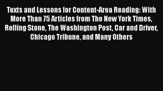Read Texts and Lessons for Content-Area Reading: With More Than 75 Articles from The New York