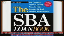 behold  The SBA Loan Book The Complete Guide to Getting Financial Help Through the Small Business