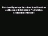 Read Books More than Mythology: Narratives Ritual Practices and Regional Distribution in Pre-Christian