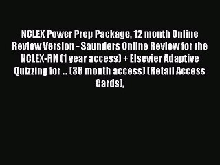 Read NCLEX Power Prep Package 12 month Online Review Version - Saunders Online Review for the