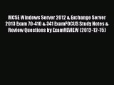 Read MCSE Windows Server 2012 & Exchange Server 2013 Exam 70-410 & 341 ExamFOCUS Study Notes