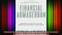 READ book  Financial Armageddon Protect Your Future from Economic Collapse Revised and Updated Full EBook