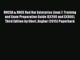 Read RHCSA & RHCE Red Hat Enterprise Linux 7: Training and Exam Preparation Guide (EX200 and