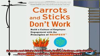 different   Carrots and Sticks Dont Work Build a Culture of Employee Engagement with the Principles