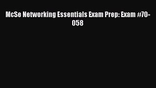 Read McSe Networking Essentials Exam Prep: Exam #70-058 Ebook Free