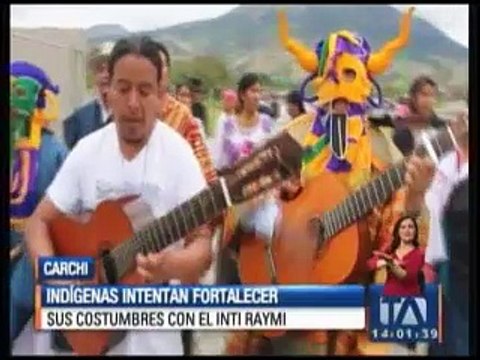 Indígenas fortalecen su cultura con el Inti Raymi