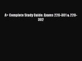 Read A  Complete Study Guide: Exams 220-301 & 220-302 PDF Free