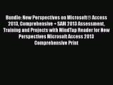 Read Bundle: New Perspectives on MicrosoftÂ® Access 2013 Comprehensive + SAM 2013 Assessment