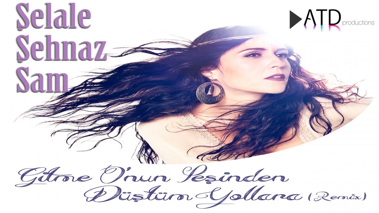 Şelale Şehnaz Sam - Düştüm Yollara Remix ft. Ali Tolga Demirtaş