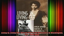 READ book  Living In Living Out African American Domestics in Washington DC 19101940 Full Free