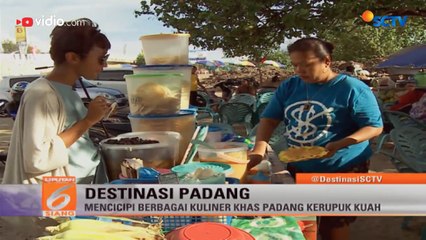 Destinasi: Cicipi Kuliner Khas Padang - Liputan 6 Siang