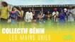 COLLECTIF BENIN - Les Mains Unies (Video Officielle)