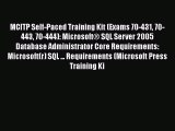 Read MCITP Self-Paced Training Kit (Exams 70-431 70-443 70-444): MicrosoftÂ® SQL Server 2005