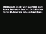 Read MCSE Exam 70-410 462 & 341 ExamFOCUS Study Notes & Review Questions 2012/2013: Windows