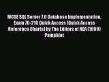 Download MCSE SQL Server 7.0 Database Implementation Exam 70-210 Quick Access (Quick Access