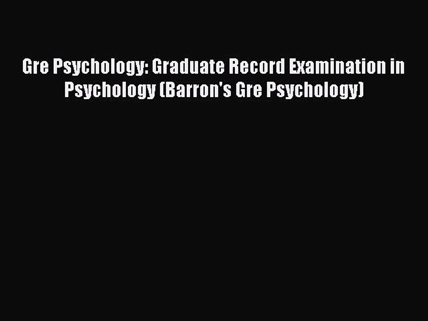 ⁣Read Gre Psychology: Graduate Record Examination in Psychology (Barron's Gre Psychology) Ebook