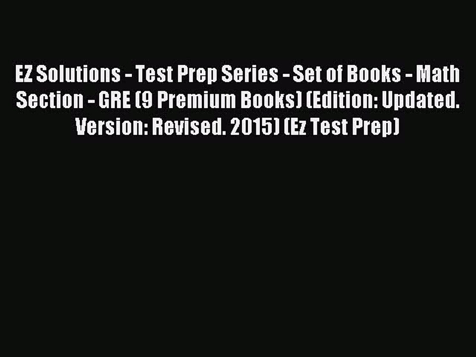 Read EZ Solutions - Test Prep Series - Set of Books - Math Section - GRE (9 Premium Books)