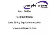 Ford 600 tractor for sale | sold at auction June 25, 2014
