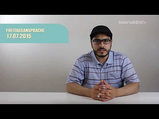 Die Khutba Folge 29 - 17.07.2015 Majlis Khuddam ul Ahmadiyya Deutschland NuuruddinTV