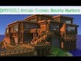 [Hypixel] Arcade Games: Bounty Hunters