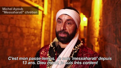 A Acre, un chrétien réveille les musulmans pendant le ramadan