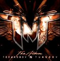TNT aka Technoboy 'n' Tuneboy Remix [15 MIN]