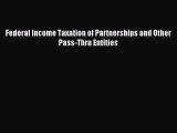 Download Federal Income Taxation of Partnerships and Other Pass-Thru Entities PDF Free