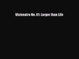 Download Visionaire No. 61: Larger than Life  E-Book