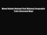 Read Mount Rainier National Park (National Geographic Trails Illustrated Map) ebook textbooks