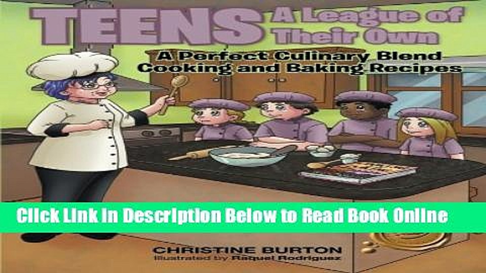 Download Teens: A League of Their Own: A Perfect Culinary Blend: Cooking and Baking Recipes  Ebook