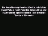 Read The Best of Country Cookies: A Cookie Jarful of the Country's Best Family Favorites Selected