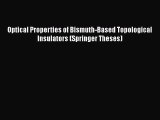 [PDF] Optical Properties of Bismuth-Based Topological Insulators (Springer Theses) PDF Online