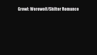 Download Growl: Werewolf/Shifter Romance PDF Free