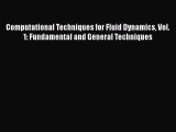 [Read] Computational Techniques for Fluid Dynamics Vol. 1: Fundamental and General Techniques