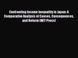 [PDF] Confronting Income Inequality in Japan: A Comparative Analysis of Causes Consequences