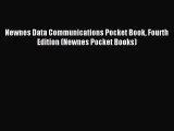 Read Book Newnes Data Communications Pocket Book Fourth Edition (Newnes Pocket Books) ebook