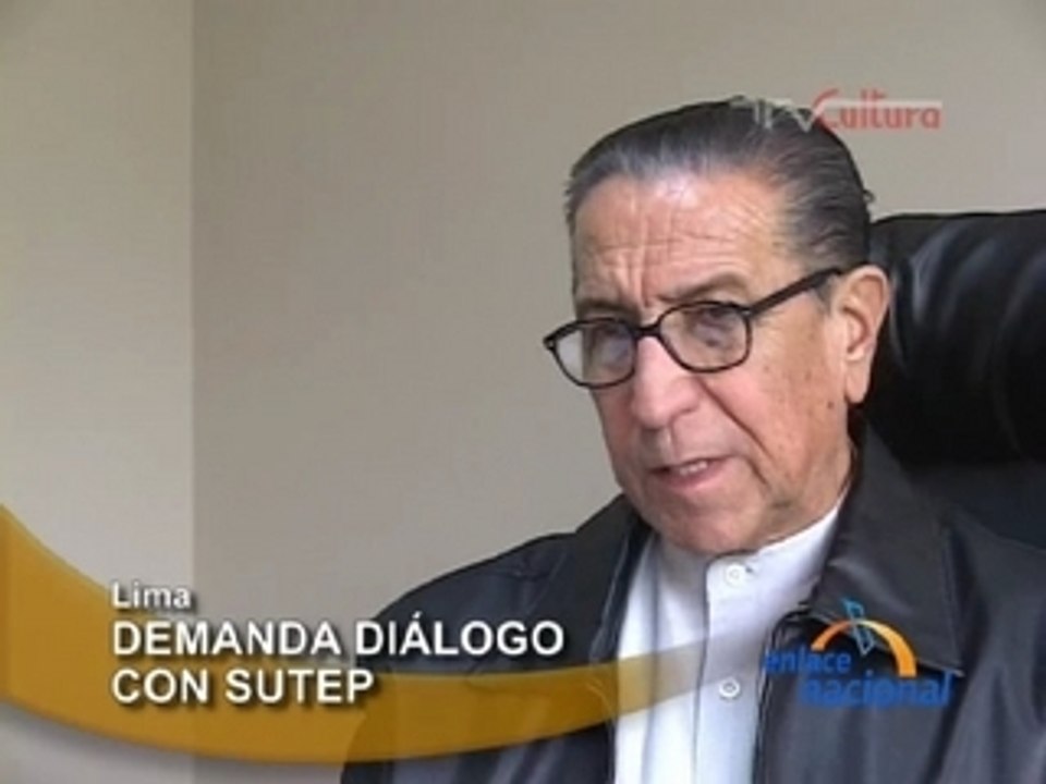 DEMANDA DIÁLOGO CON SUTEP - LIMA