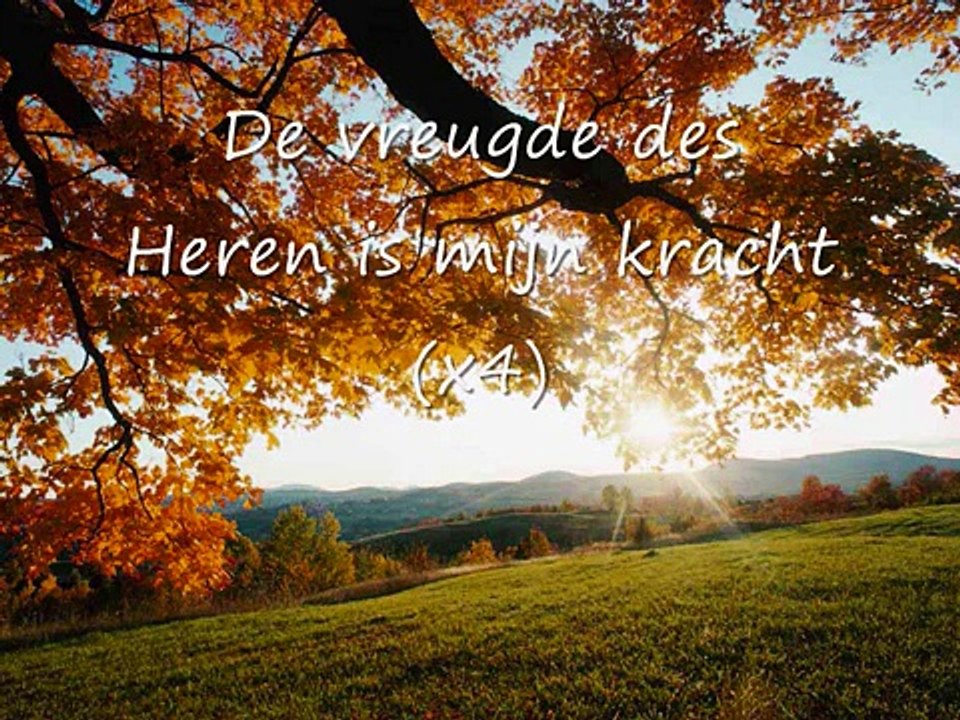 Opwekking 14 en 25 De vreugde des Heren is mijn kracht - laat ons met elk ander