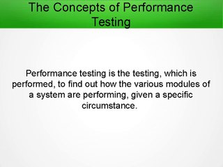 Detailed Concepts of Performance Testing