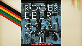 FREE DOWNLOAD  The Great Movies II READ ONLINE