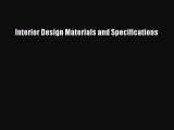 [Download] Interior Design Materials and Specifications PDF Online