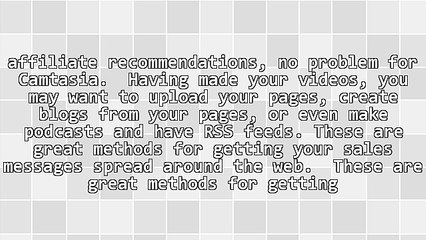 Why You Should Use Camtasia In Your Affiliate Campaigns